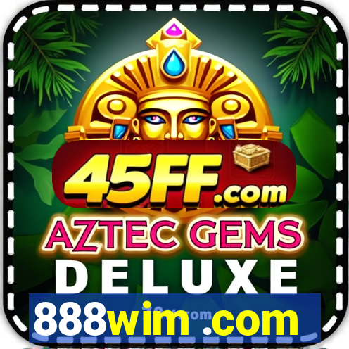 888wim .com